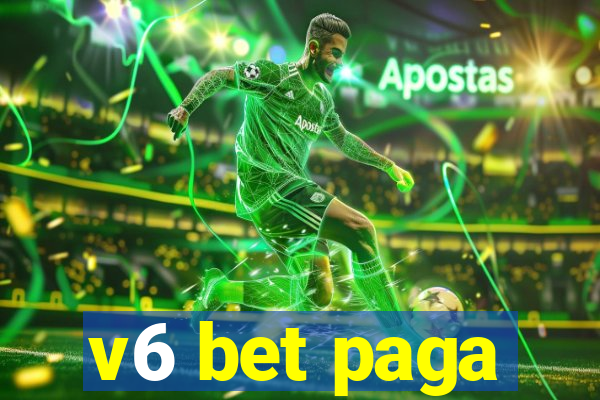 v6 bet paga